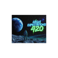 Poster — 'High Expectations 420' Space Astronaut Matte Print