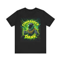 Dank Drip T-Shirt